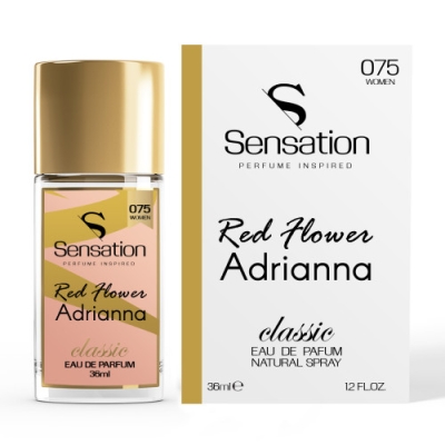Sensation 075 Adrianna Red Flower - perfumy inspirowane zapachem, woda perfumowana 36 ml